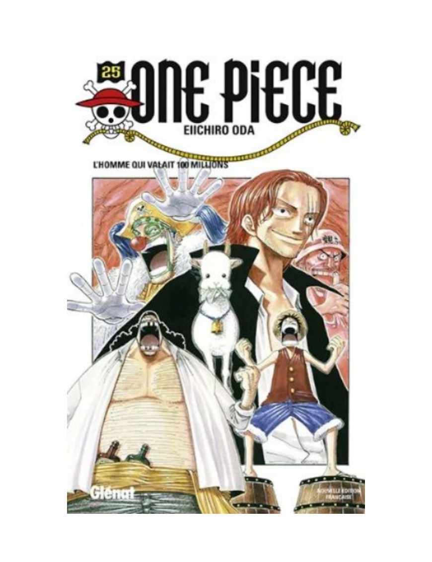 MANGA ONE PIECE - ÉDITION ORIGINALE - TOME 25 - L'HOMME QUI VALAIT 100 MILLIONS