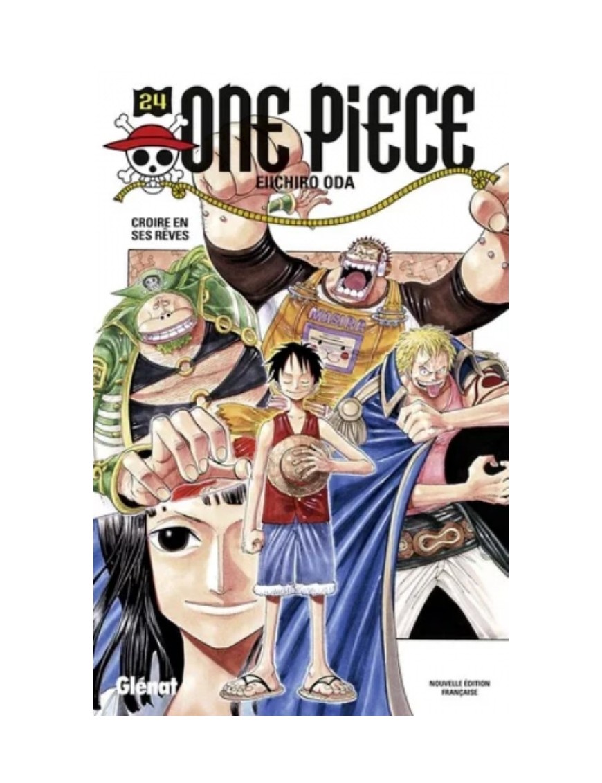 MANGA ONE PIECE - ÉDITION ORIGINALE - TOME 24 - CROIRE EN SES REVES