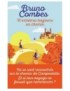 LIVRE IL EXISTERA TOUJOURS UN CHEMIN - BRUNO COMBES