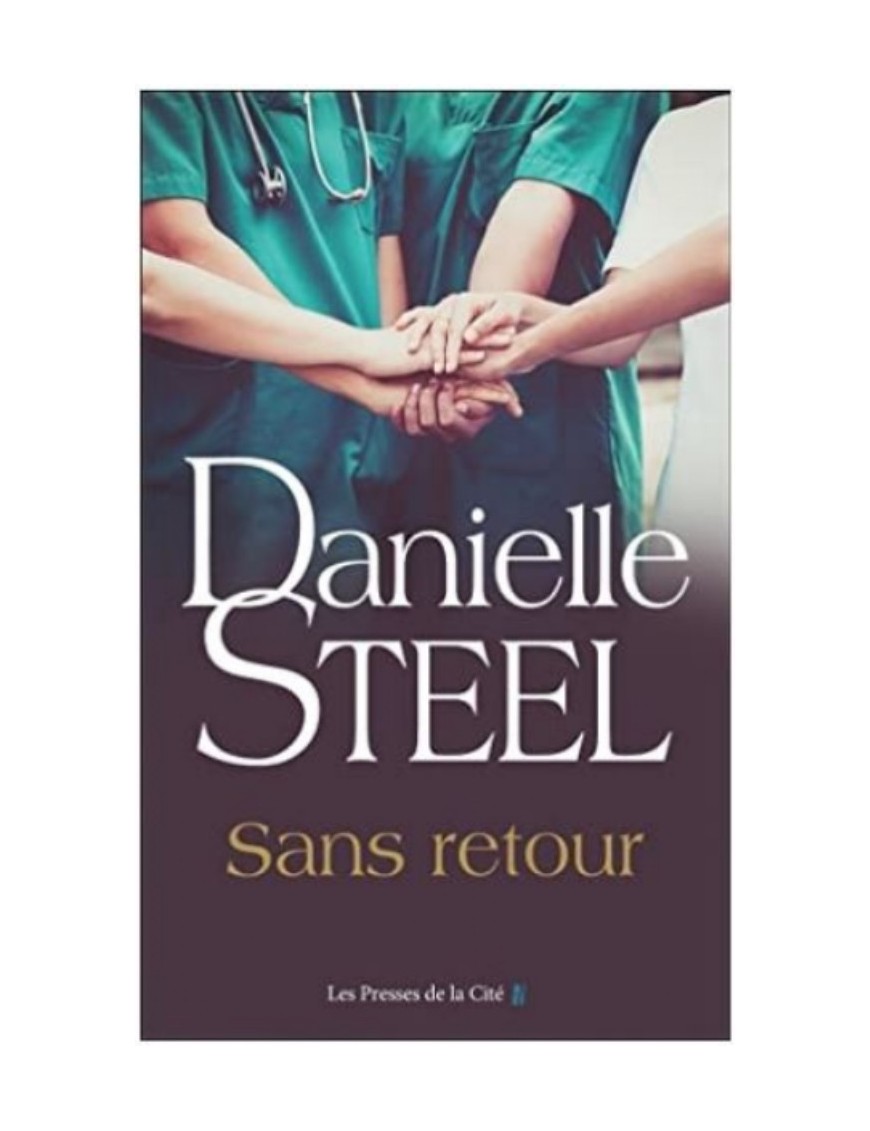 LIVRE SANS RETOUR - DANIELLE STEEL