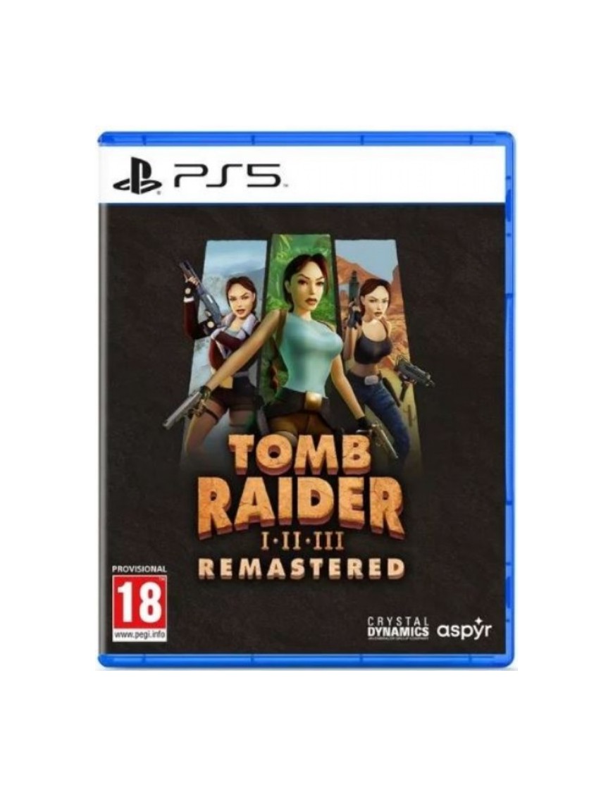 JEU PS5 TOMB RAIDER I.II.III REMASTERED