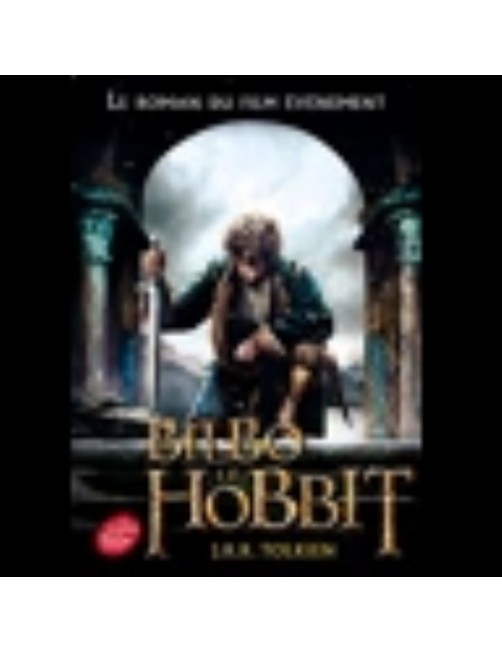 LIVRE BILBO LE HOBBIT - TEXTE INTEGRAL AVEC LA COUVERTURE DU FILM 3