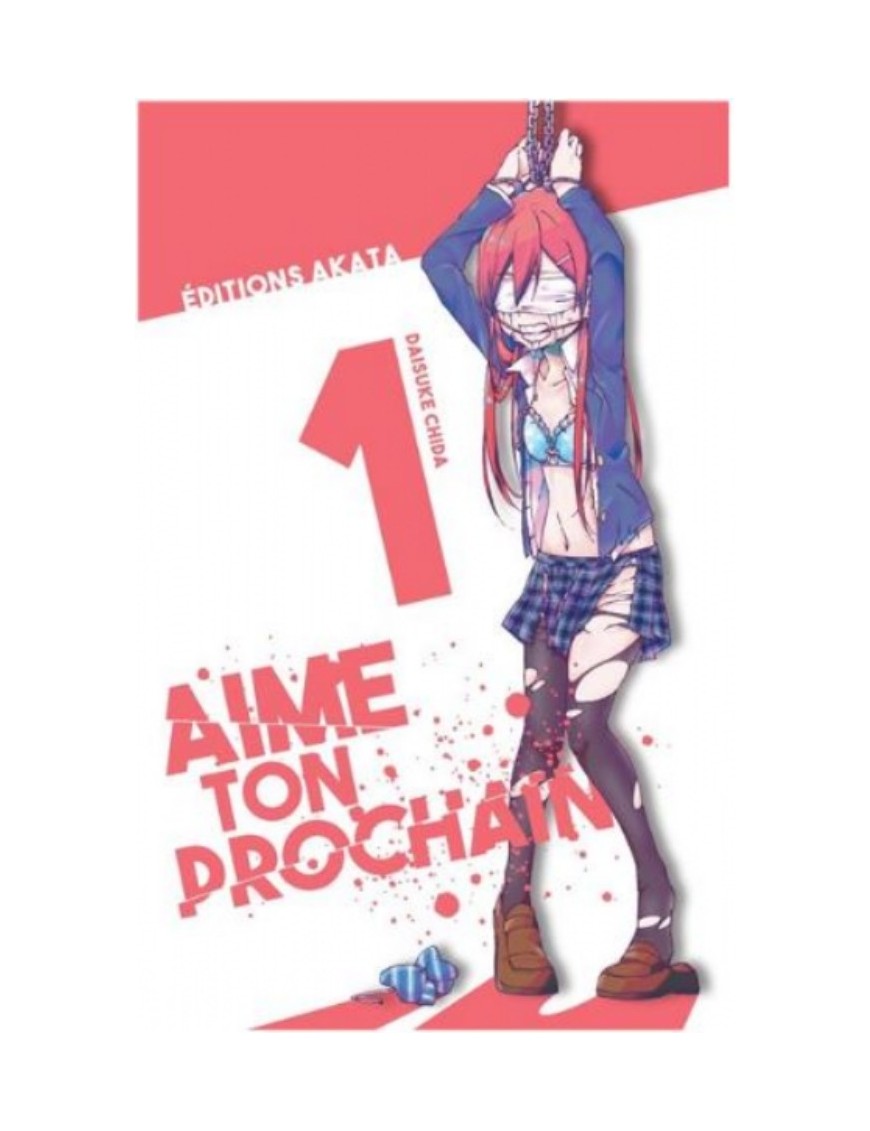 MANGA AIME TON PROCHAIN - TOME 1