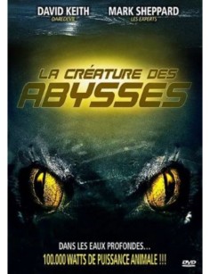 DVD LA CREATURE DES ABYSSES