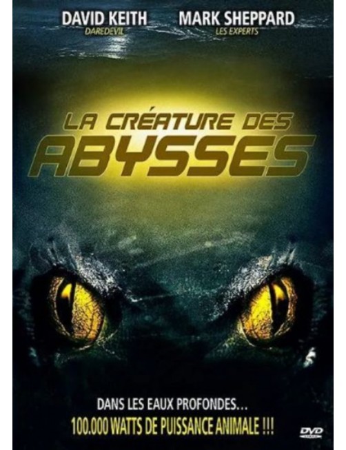 DVD LA CREATURE DES ABYSSES