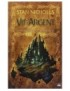 LIVRE VIF ARGENT : L'INTEGRALE DE LA TRILOGIE - STAN NICHOLLS
