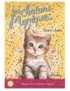 LIVRE LES CHATONS MAGIQUES : ENTRE CHATS - SUE BENTLEY 