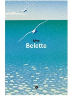LIVRE BELETTE - MYE