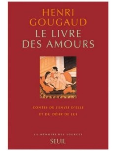 LIVRE LE LIVRE DES AMOURS :...