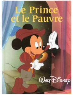 LIVRE DISNEY LE PRINCE ET...