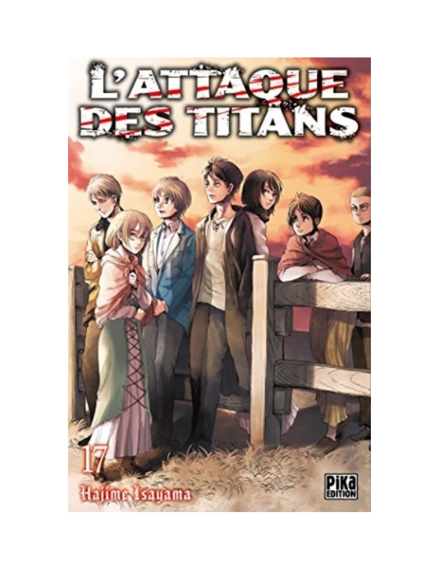 MANGA L'ATTAQUE DES TITANS - TOME 17