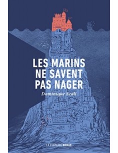 LIVRE LES MARINS NE SAVENT...
