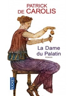 LIVRE LA DAME DU PALATIN -...