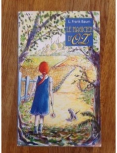 LIVRE LE MAGICIEN D'OZ - L....