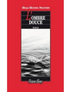 LIVRE L'OMBRE DOUCE - HOAI...