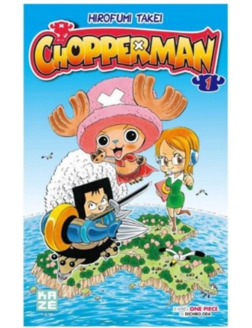 MANGA CHOPPERMAN - TOME 1