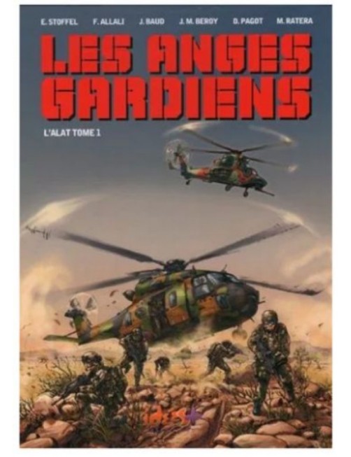 BD L'ALAT TOME 1 - LES ANGES GARDIENS