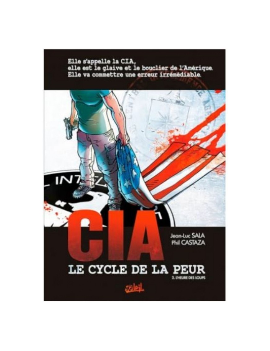 BD CIA LE CYCLE DE LA PEUR TOME 2 - L'HEURE DES LOUPS