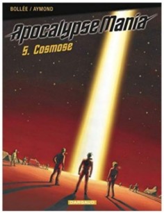 BD APOCALYPSE MANIA - TOME 5 