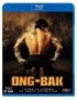 BLURAY ONG-BAK