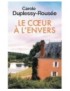 LIVRE LE COEUR A L'ENVERS - CAROLE DUPLESSY ROUSSE 