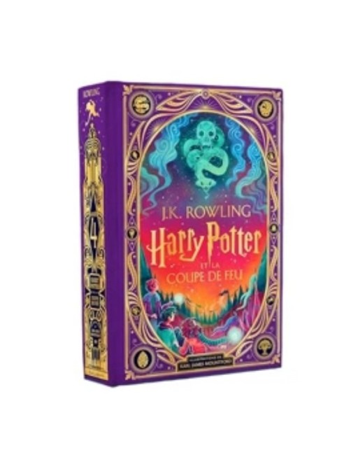 LIVRE HARRY POTTER - TOME 4 - HARRY POTTER ET LA COUPE DE FEU (ILLUSTRATION DE KARL JAMES MOUNTFORD)