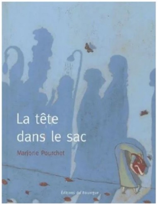 LIVRE LA TETE DANS LE SAC  