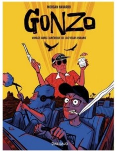 BD GONZO : VOYAGE DANS...