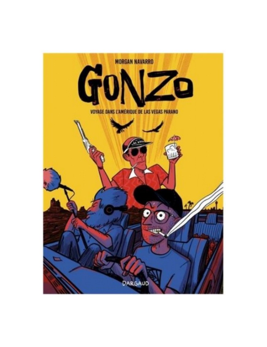 BD GONZO : VOYAGE DANS L'AMERIQUE DE LAS VEGAS PARANO 