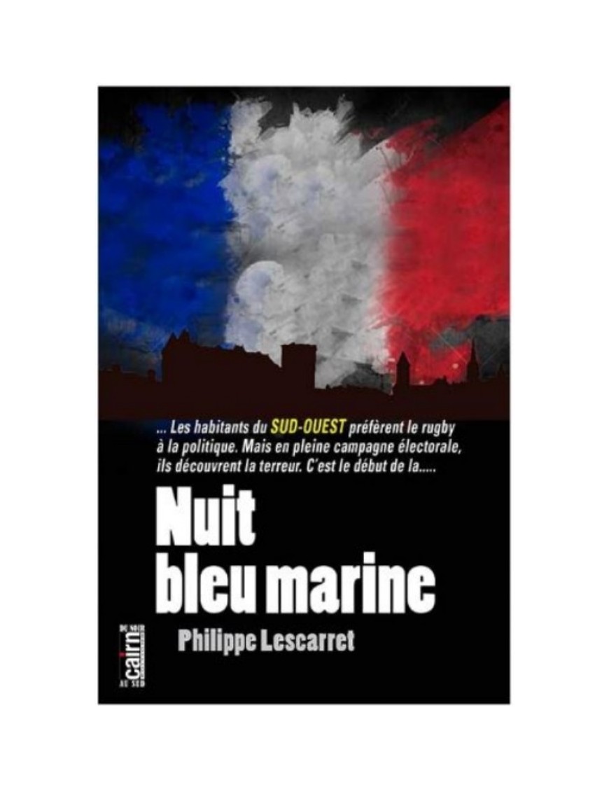 LIVRE NUIT BLEU MARINE - PHILIPPE LESCARRET 