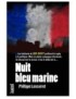 LIVRE NUIT BLEU MARINE - PHILIPPE LESCARRET 