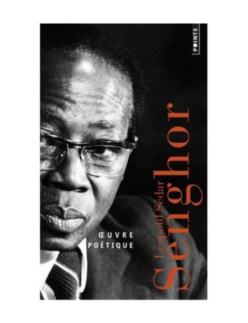 LIVRE OEUVRE POETIQUE - LEOPOLD SEDAR SENGHOR