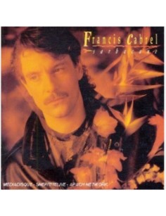 CD FRANCIS CABREL - SARBACANE