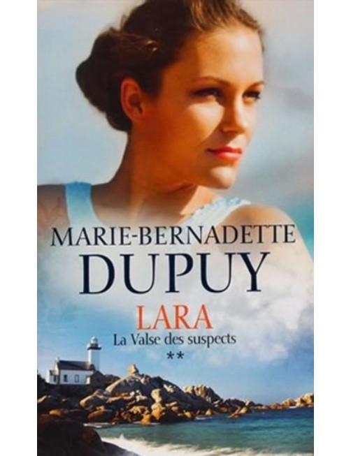 LIVRE LARA - TOME 2 - LA VALSE DES SUSPECTS