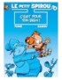 BD LE PETIT SPIROU, TOME 4 - C'EST POUR TON BIEN !