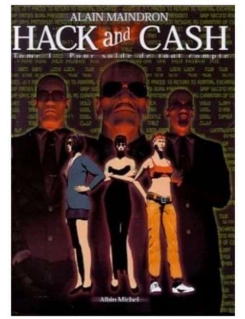 BD HACK & CASH, TOME 1 - POUR SOLDE DE TOUT COMPTE