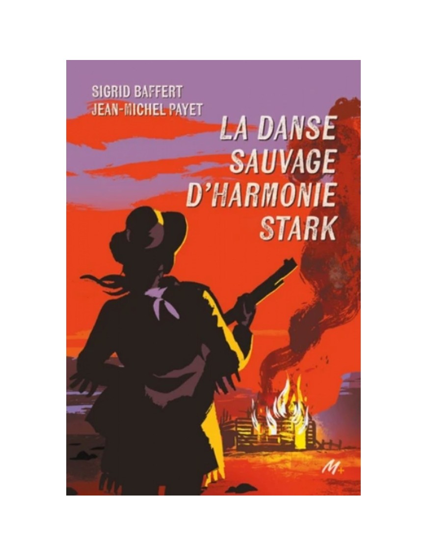 LIVRE LA DANSE SAUVAGE D'HAROMNIE STAR - SIGIRID BAFFERT