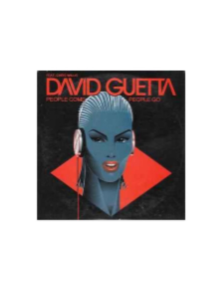 VINYLE DAVID GUETTA FEAT. CHRIS WILLIS – PEOPLE COME PEOPLE GO