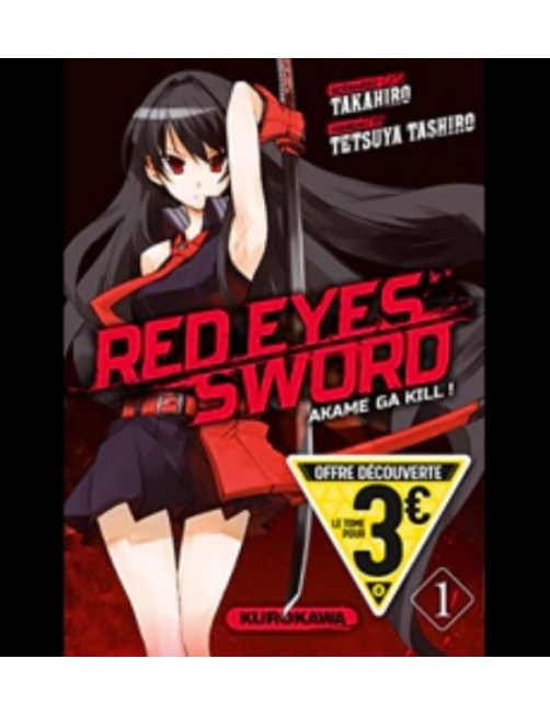 MANGA RED EYES SWORD - AKAME GA KILL - TOME 1