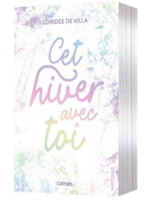 LIVRE CET HIVER AVEC TOI - LORIDEE DE VILLA 