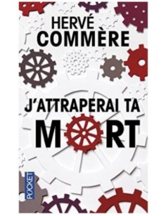 LIVRE J'ATTRAPERAI TA MORT...