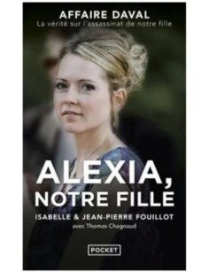 LIVRE ALEXIA NOTRE FILLE -...