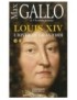 LIVRE LOUIS XIV : L'HIVER DU GRAND ROI - MAX GALLO 