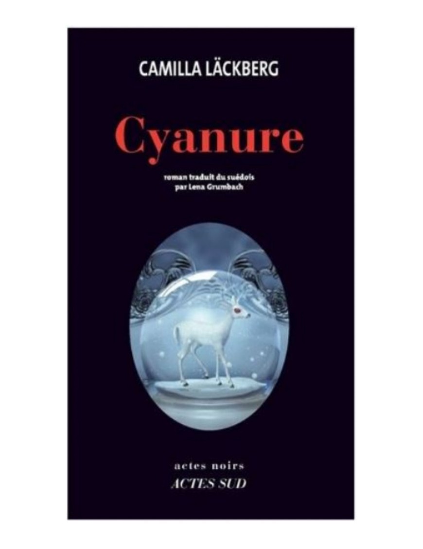 LIVRE CYANURE - CAMILLA LACKBERG