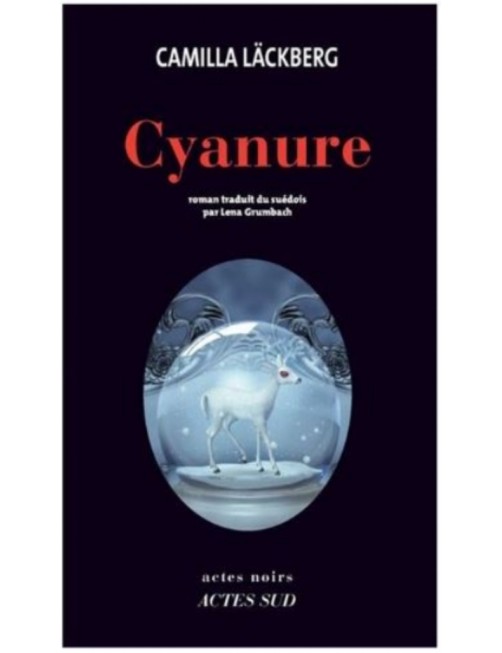 LIVRE CYANURE - CAMILLA LACKBERG