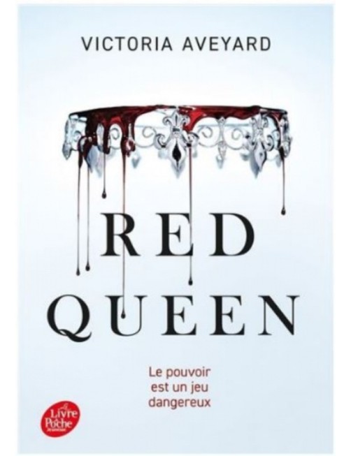 LIVRE RED QUEEN : TOME 1 - VICTORIA AVEYARD 