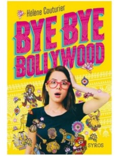 LIVRE BYE BYE BOLLYWOOD -...