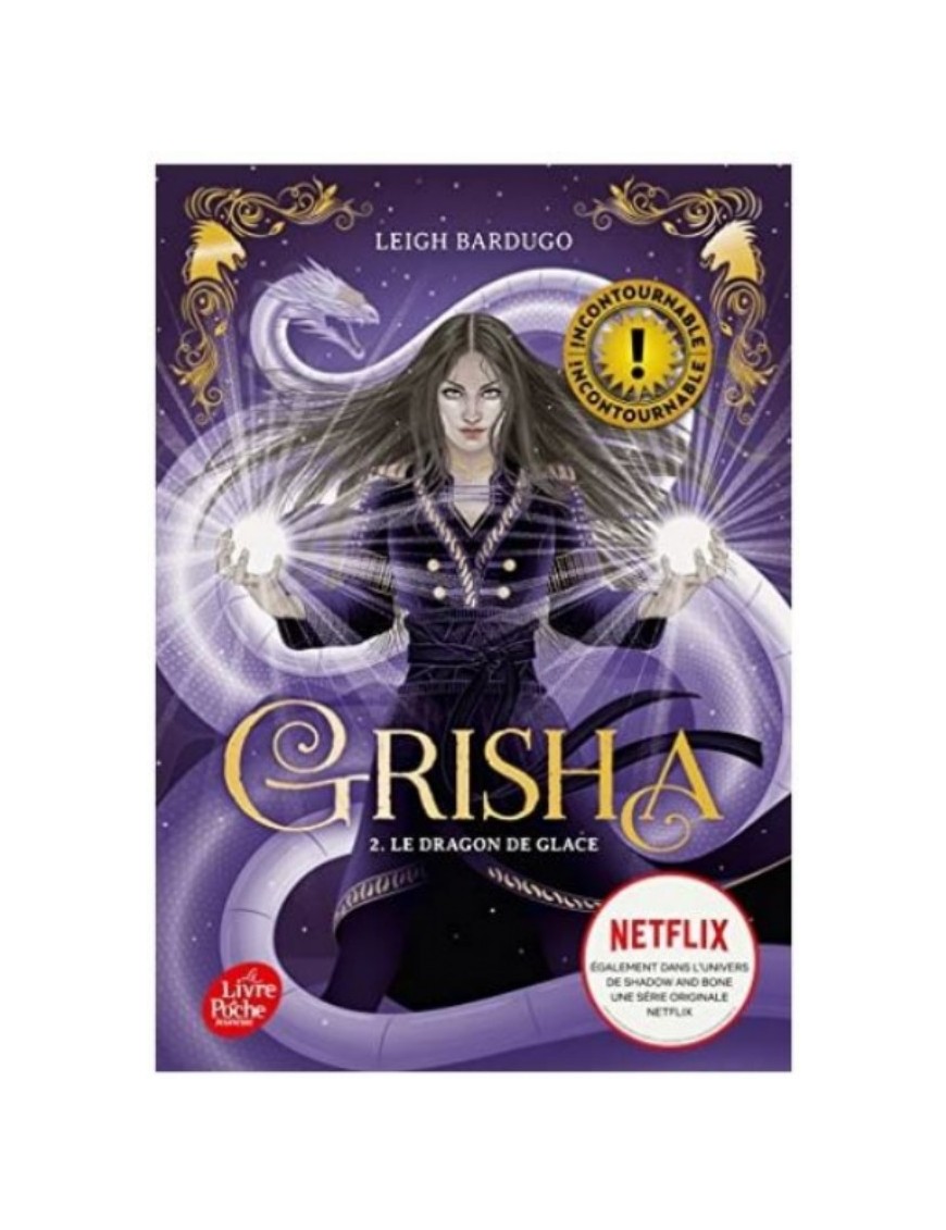 LIVRE GRISHA : TOME 2 - LEIGH BARDUGO
