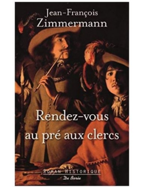 LIVRE RENDEZ VOUS AU PRE AUX CLERCS - JEAN FRANCOIS ZIMMERMANN