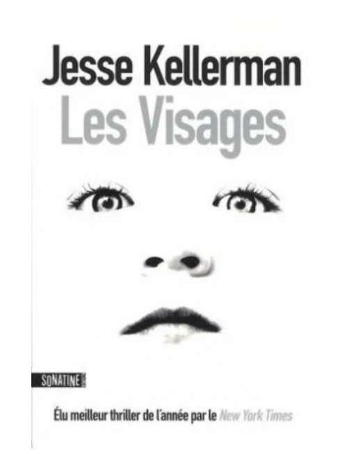 LIVRE LES VISAGES - JESSE KELLERMAN 